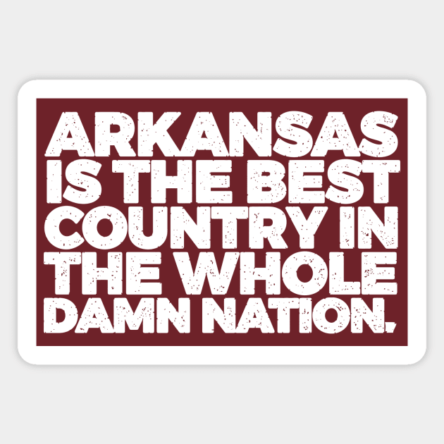 Arkansas is the Best Country Sticker by rt-shirts